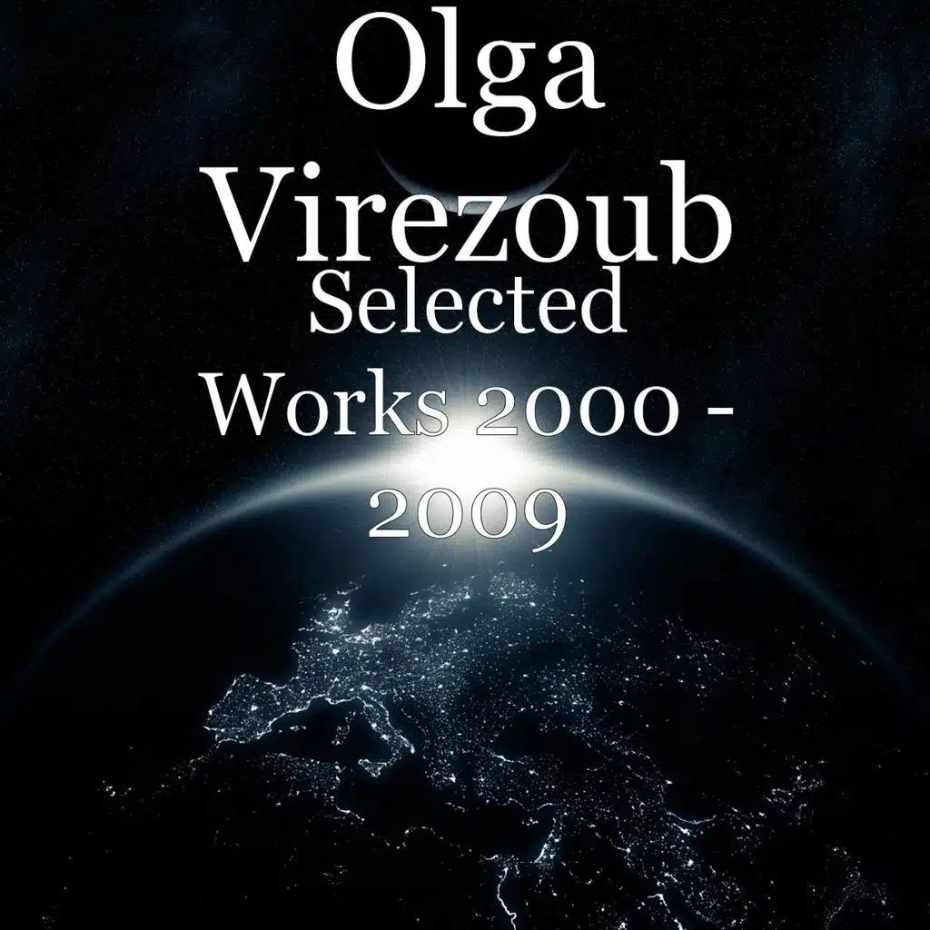 Selected Works 2000 - 2009