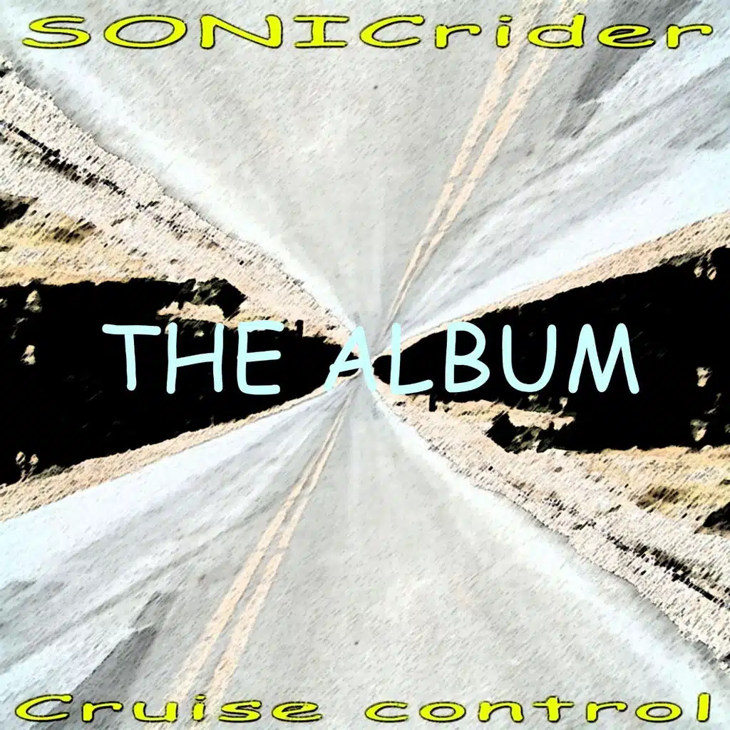 Cruise Control the Album