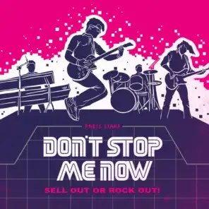 Don't Stop Me Now (16-Bit Edit)
