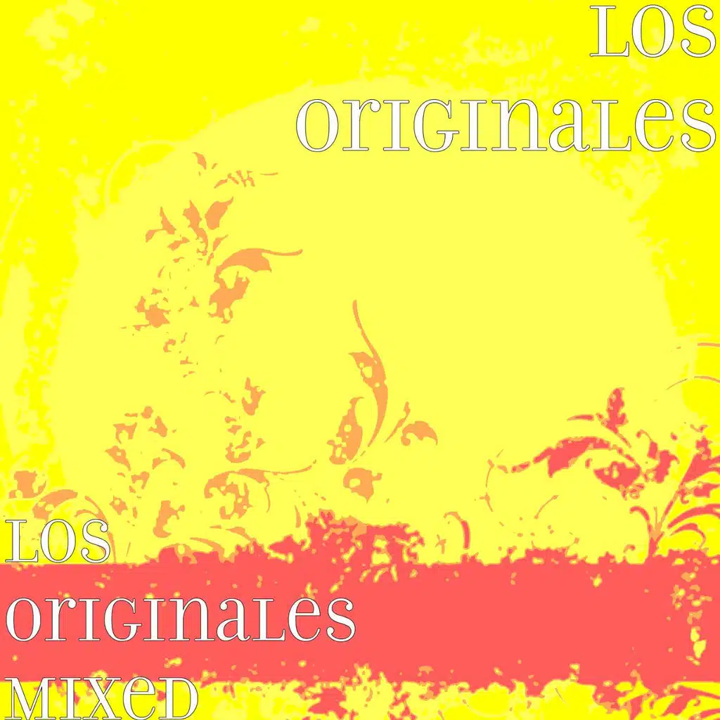 Los Originales Mixed