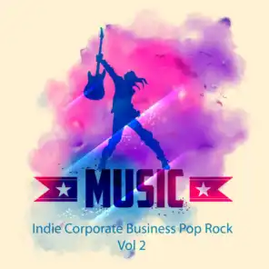 Indie Corporate Business Pop Rock Vol 2