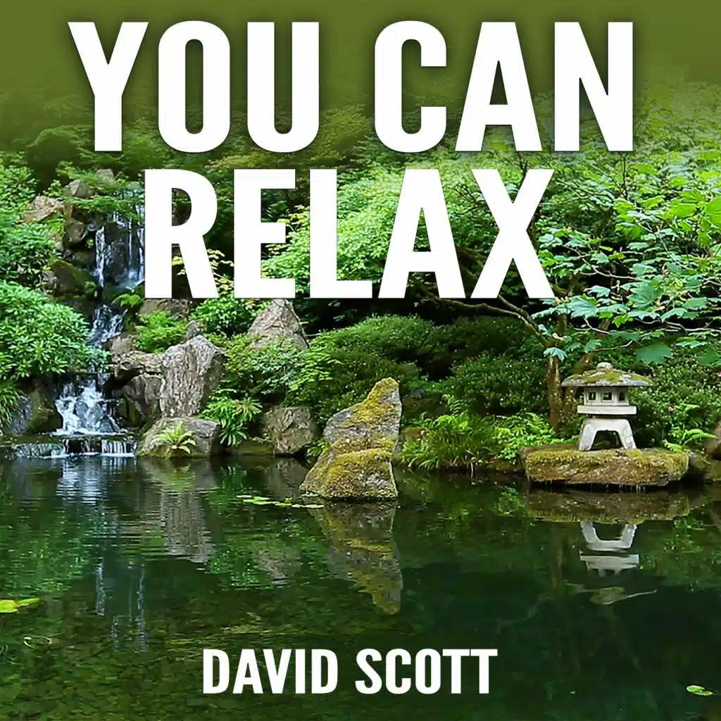 You Can Relax