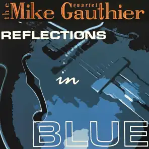Mike Gauthier Quartet