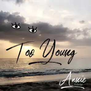Too Young