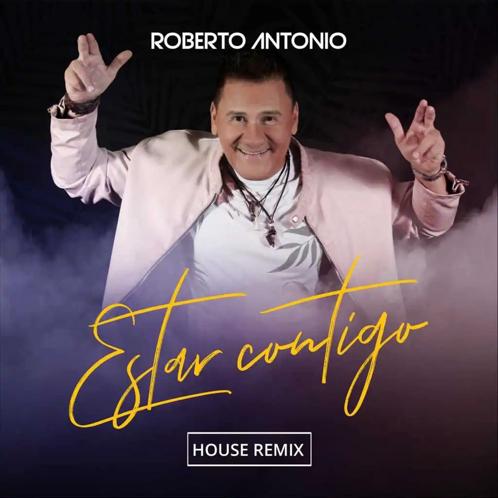 Estar Contigo (House Remix)