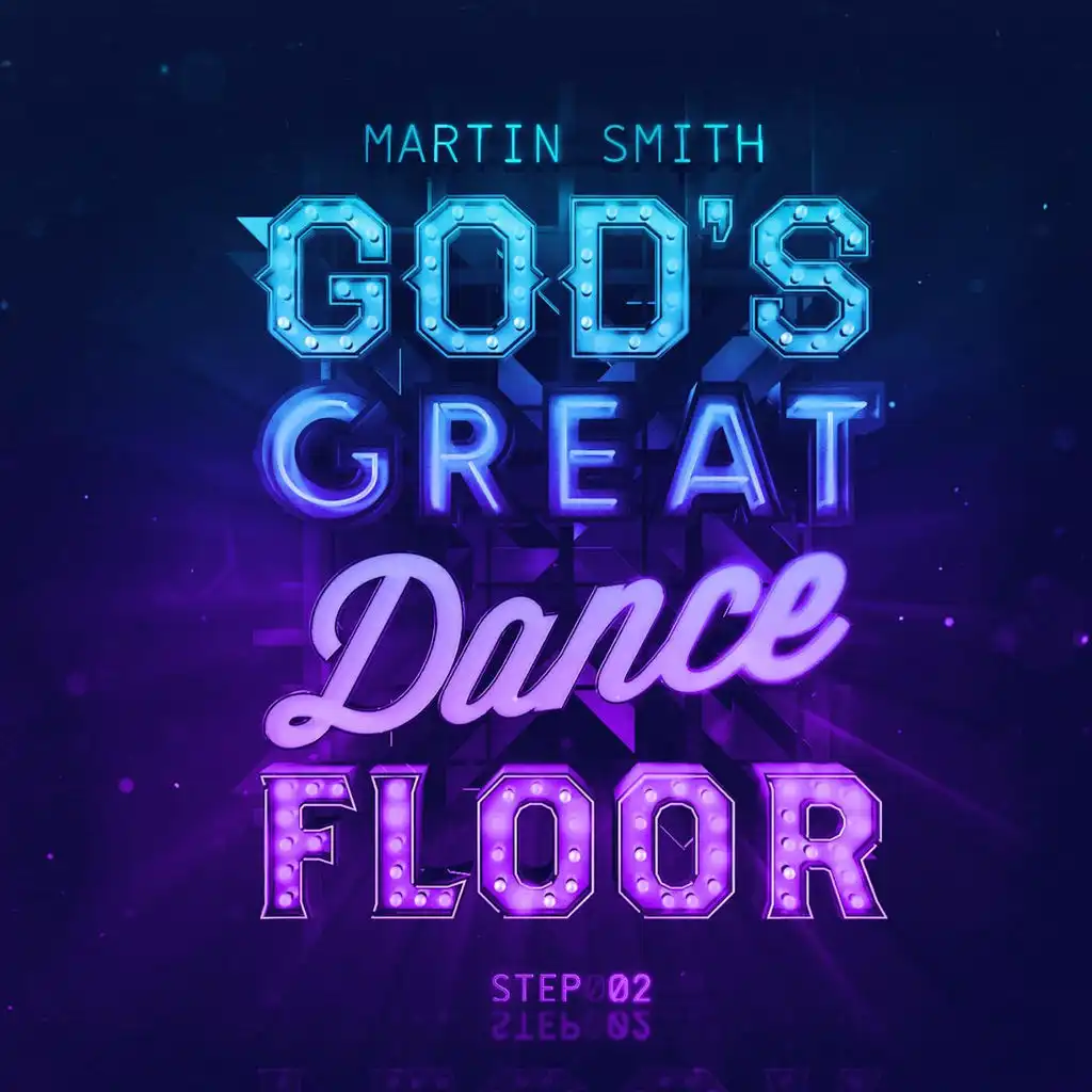 God's Great Dance Floor