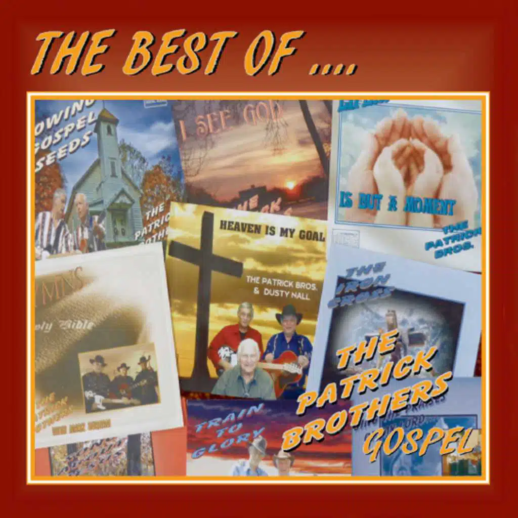 The Best of the Patrick Brothers (Gospel)