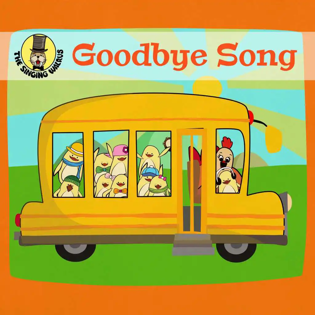 Goodbye Song (Interactive)