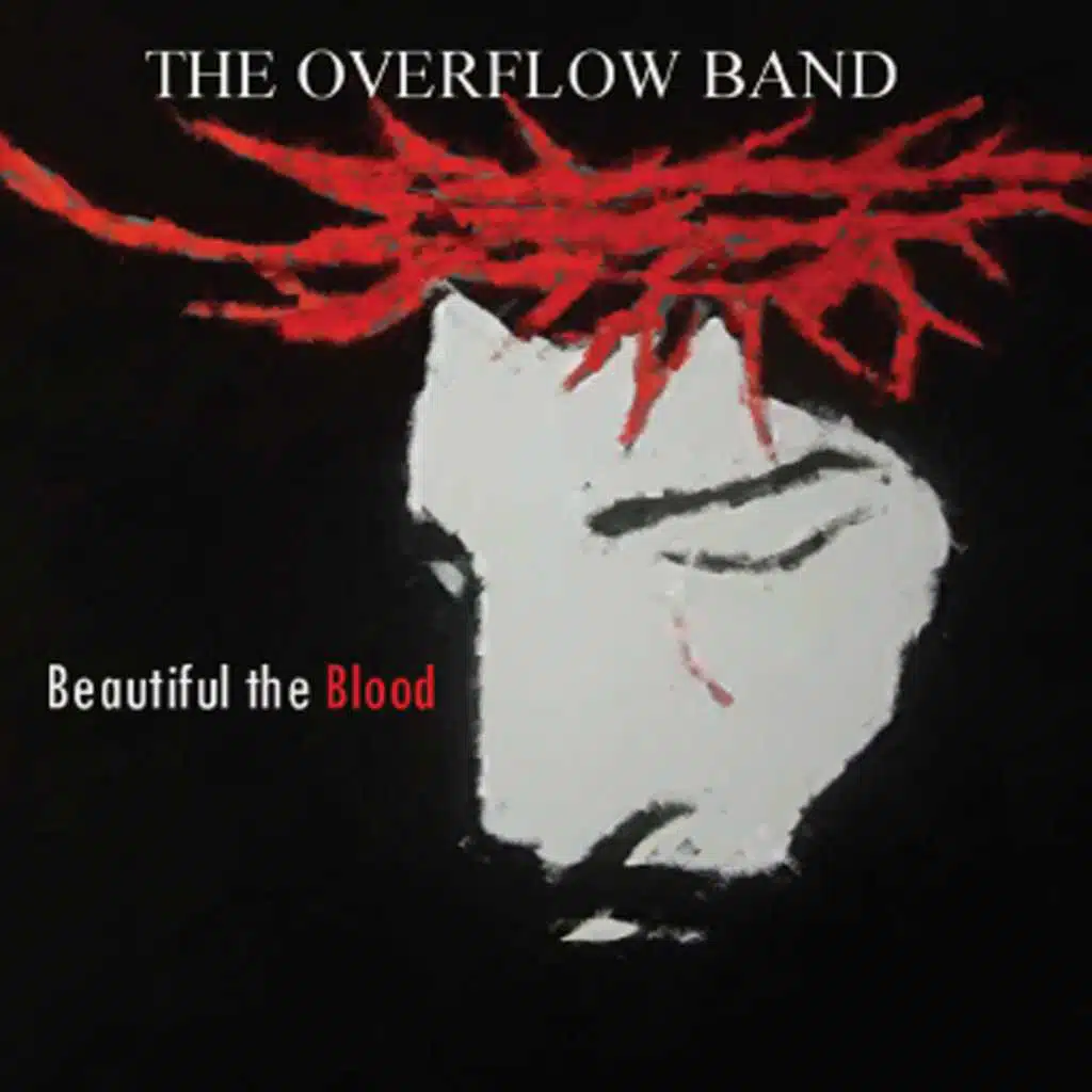 Beautiful the Blood