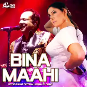 Bina Maahi (feat. DJ Chino)