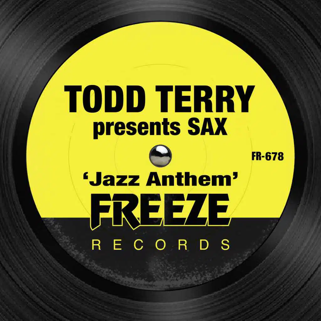 Jazz Anthem (Todd Terry Remix)