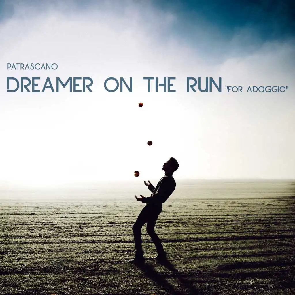 Dreamer on the Run (For Adaggio) (Instrumental)