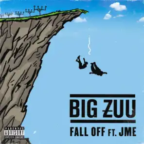 Fall Off (feat. JME)