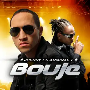 Boujé (feat. Admiral T)