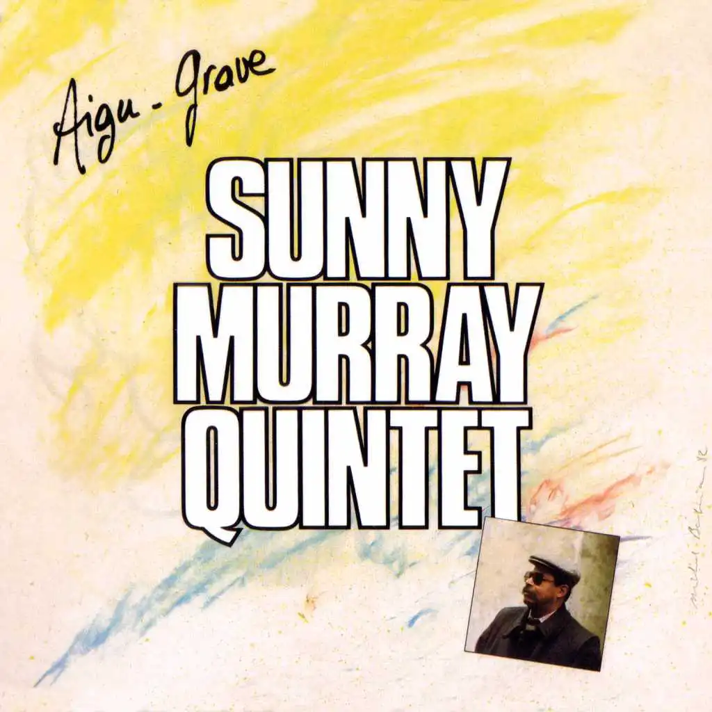 Sunny Murray Quintet