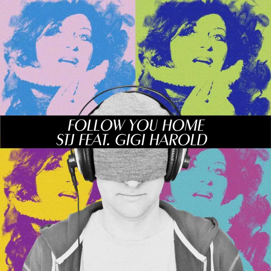 Follow You Home (feat. Gigi Harold)