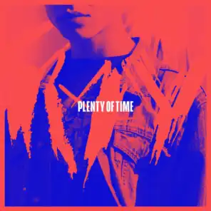 Plenty Of Time (feat. Phil Waters)