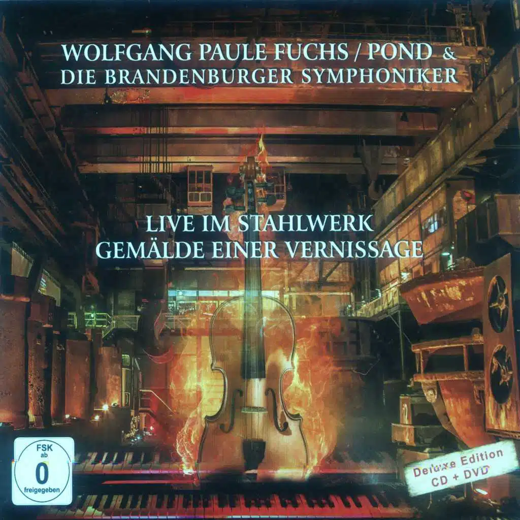 Gemälde einer Vernissage (Orchesterversion - Live im Stahlwerk Brandenburg - Pond und die Brandenburger Symphoniker)