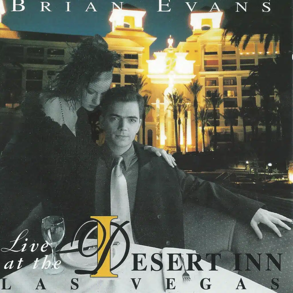 Brian Evans - Live at the Desert Inn - Before the Wynn