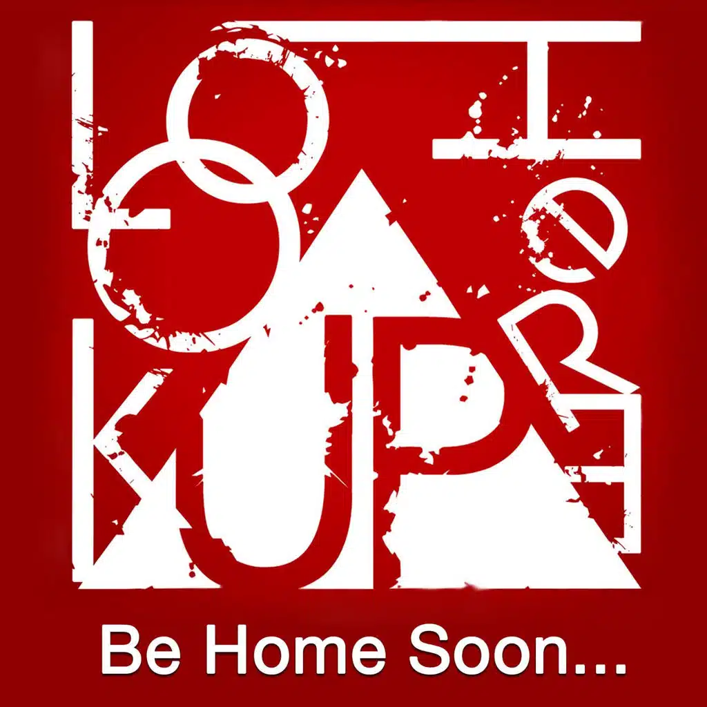 Be Home Soon