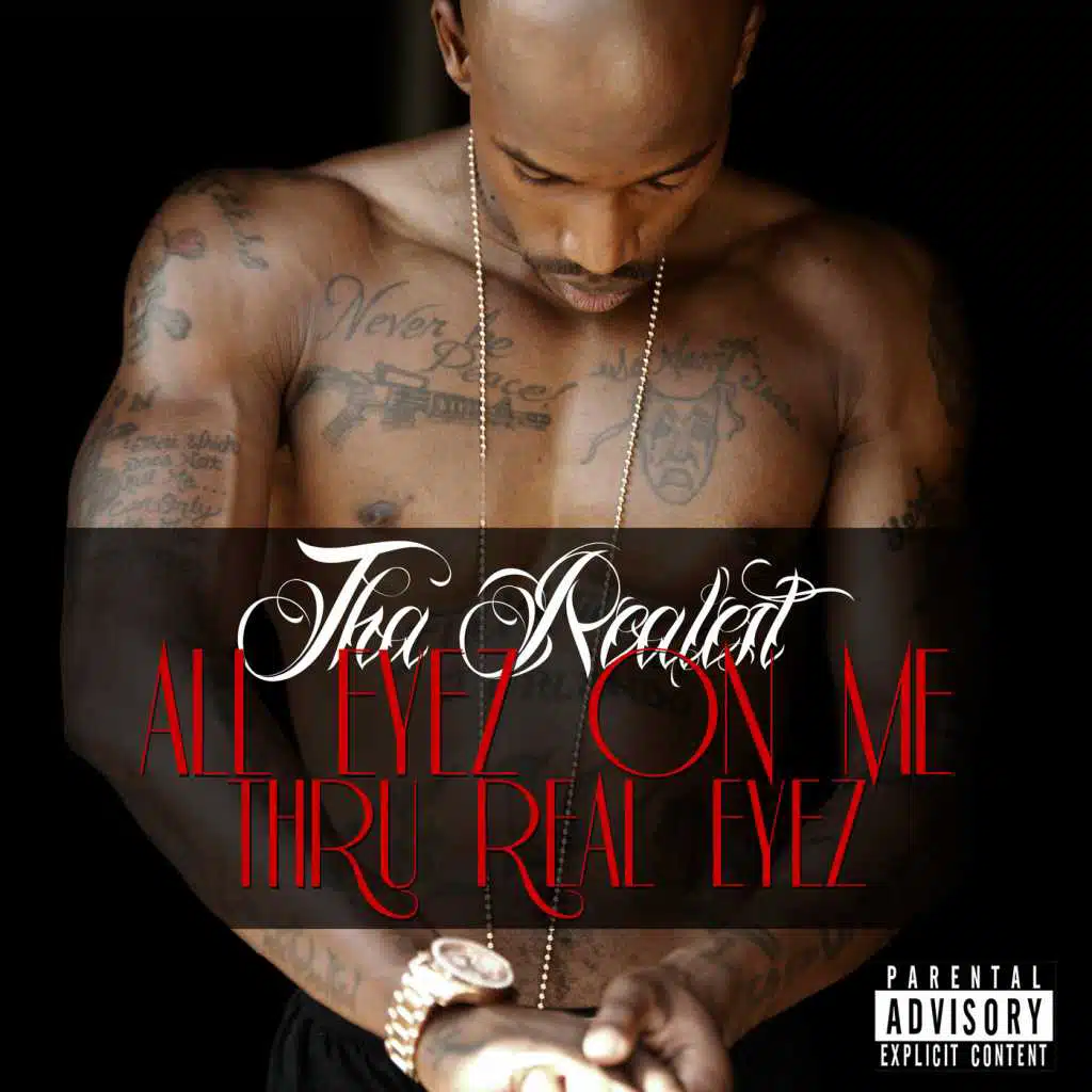 All Eyez on Me Thru Real Eyez (feat. Co-T)