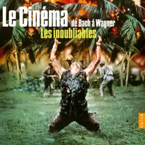 Die Walküre, WWV. 86B, Act III, Scene 1: Prelude (Ride of the Valkyries) - for Coppola's film "Apocalypse Now"