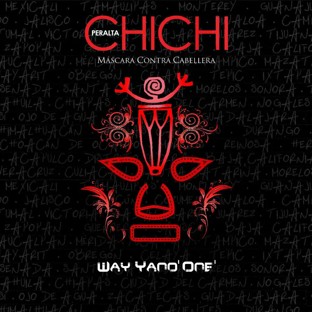Chichi Peralta . Máscara Contra Cabellera