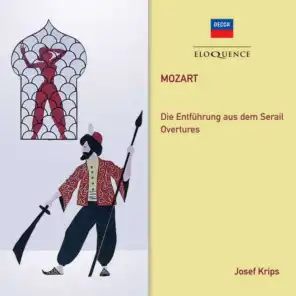 Mozart: Die Entführung aus dem Serail, K. 384 - Overture