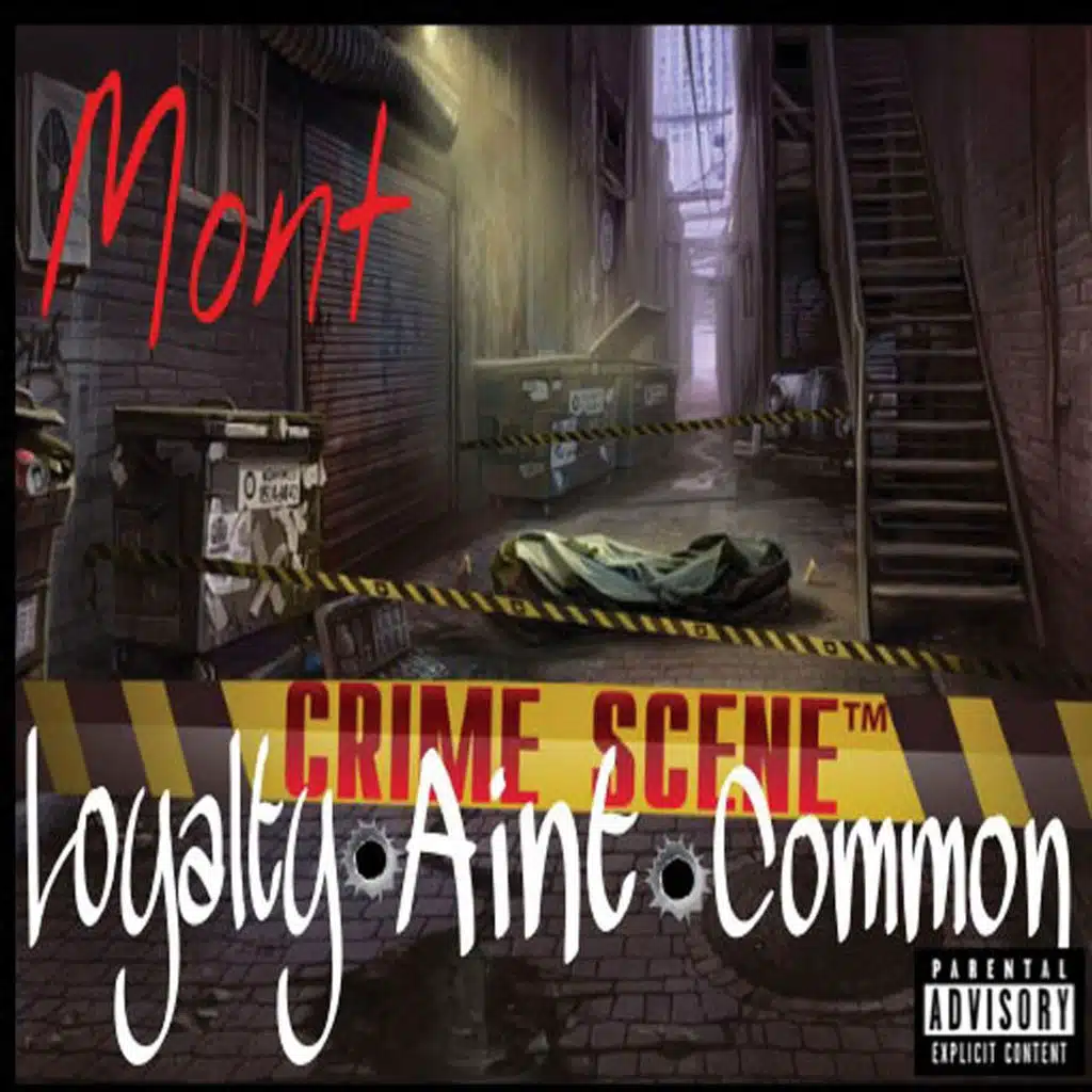 Loyalty Ain't Common