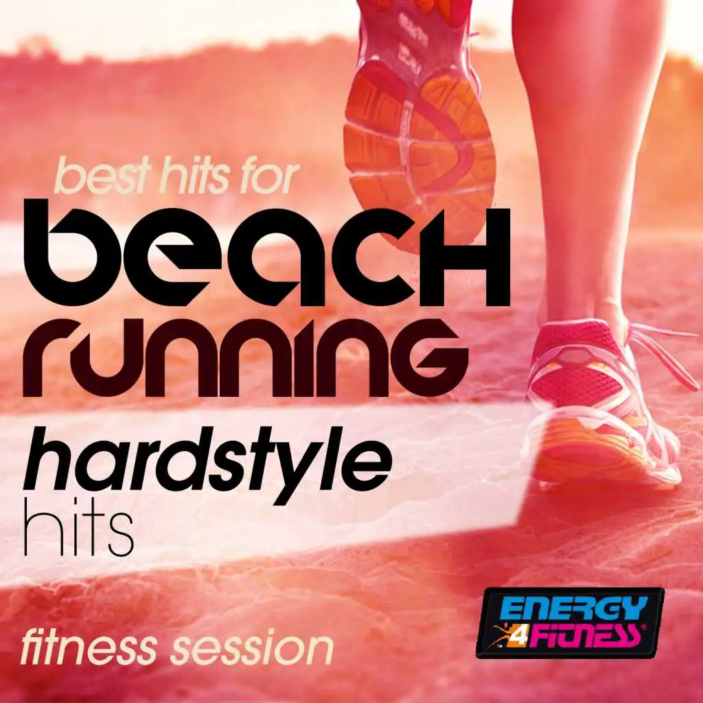 Best Hits for Beach Running Hardstyle Hits Fitness Session
