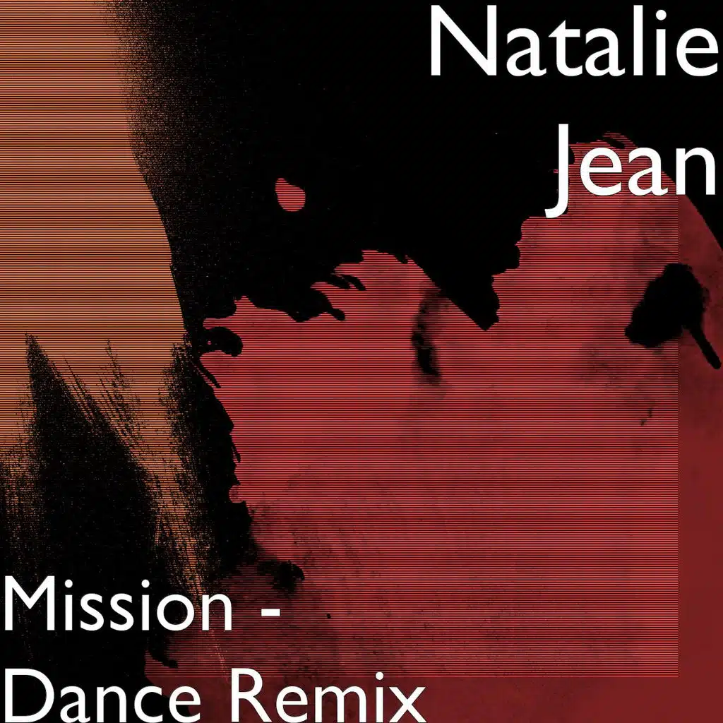 Mission (Dance Remix)