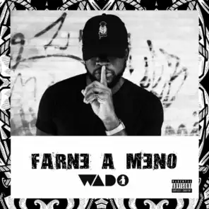 Farne a Meno (feat. Devote)