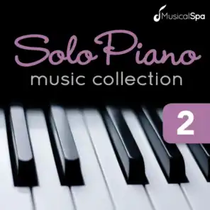 Solo Piano Music Collection 2: Relaxing Piano Music for Massage, Spa and Healing