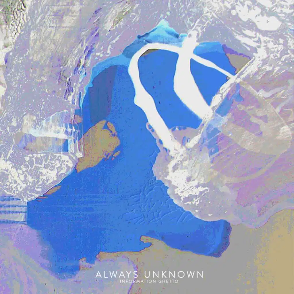 Always Unknown