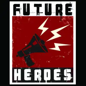 Future Heroes II