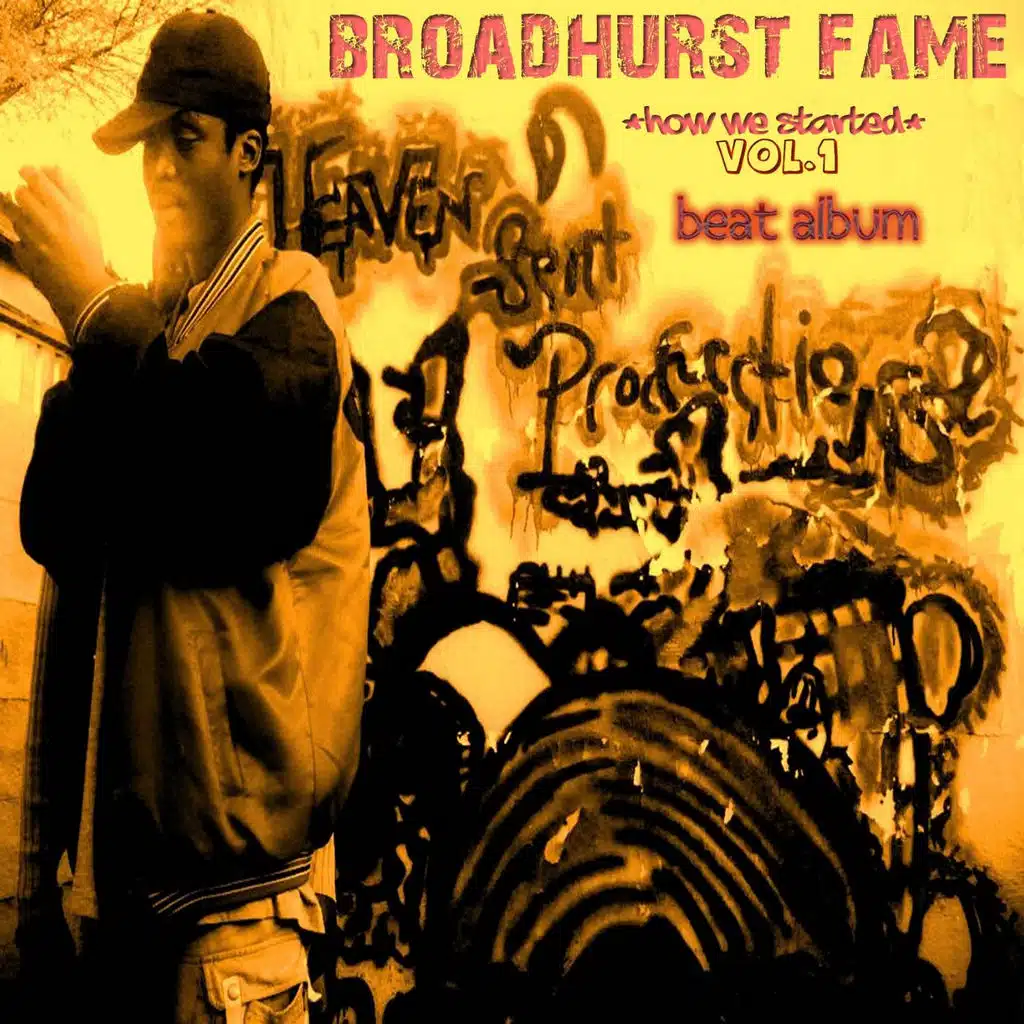 Broadhurst Fame How We Started, Vol.1.