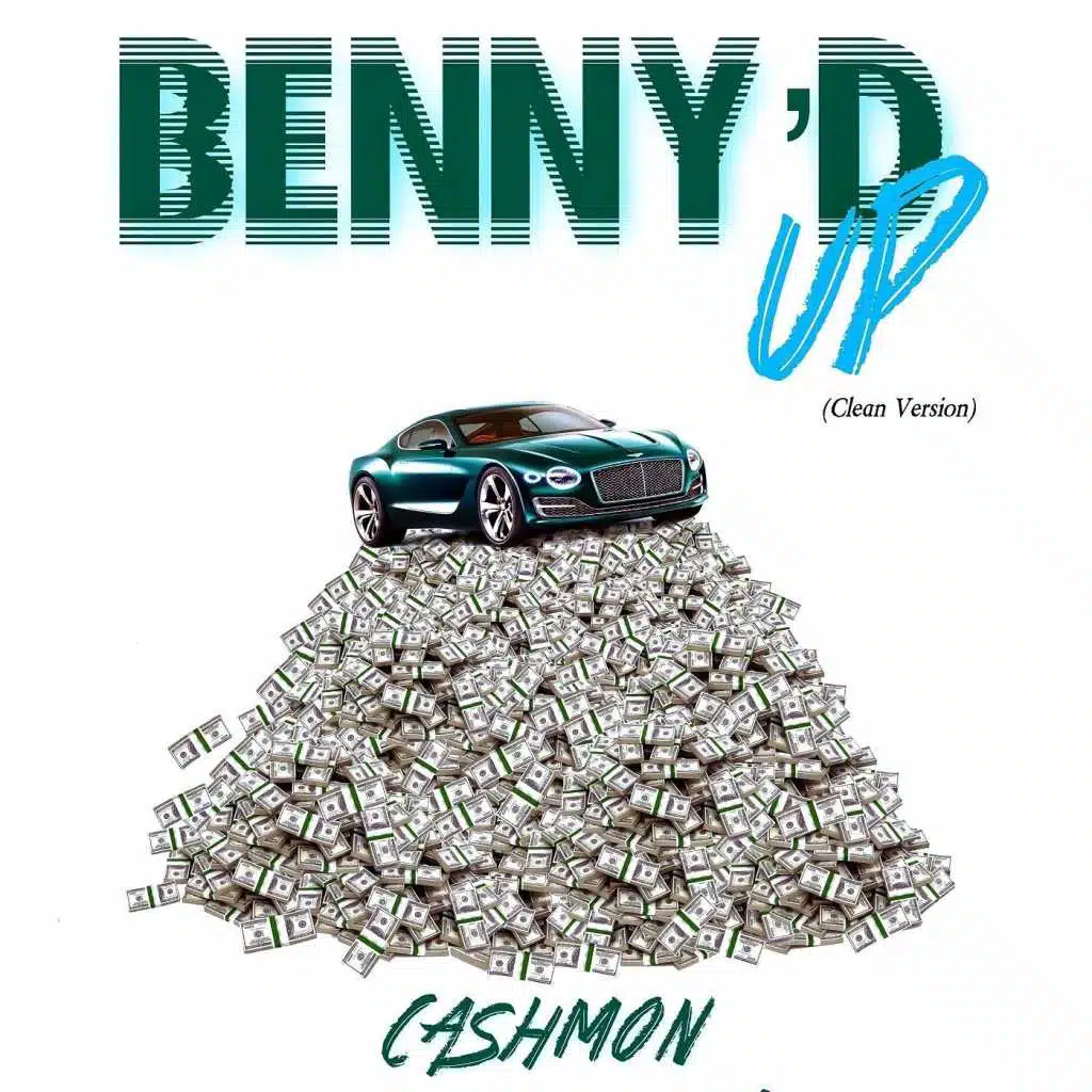Benny'd Up (Radio Edit)