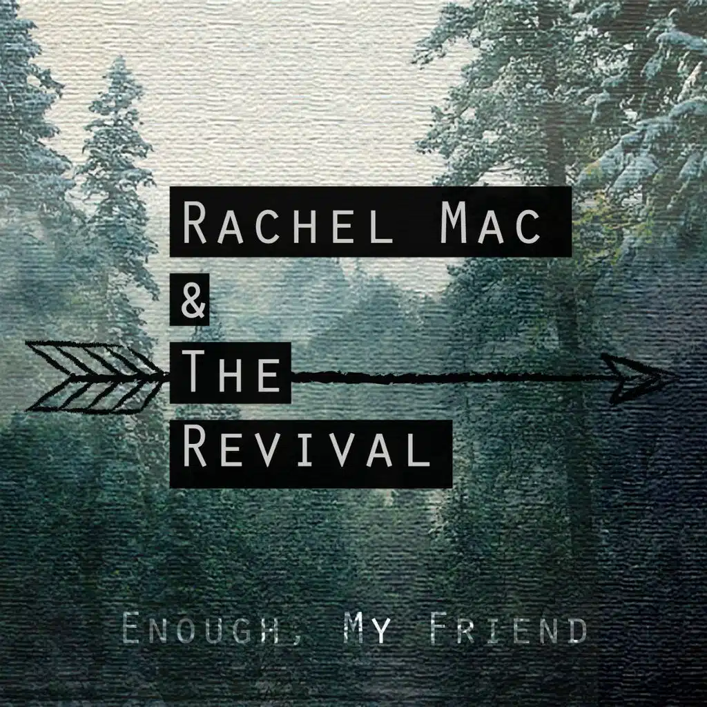 Enough, My Friend - EP