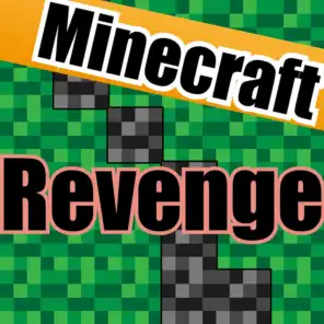 Revenge (High Beat Version) [A Minecraft Parody of DJ Got Us Fallin' in Love Song]