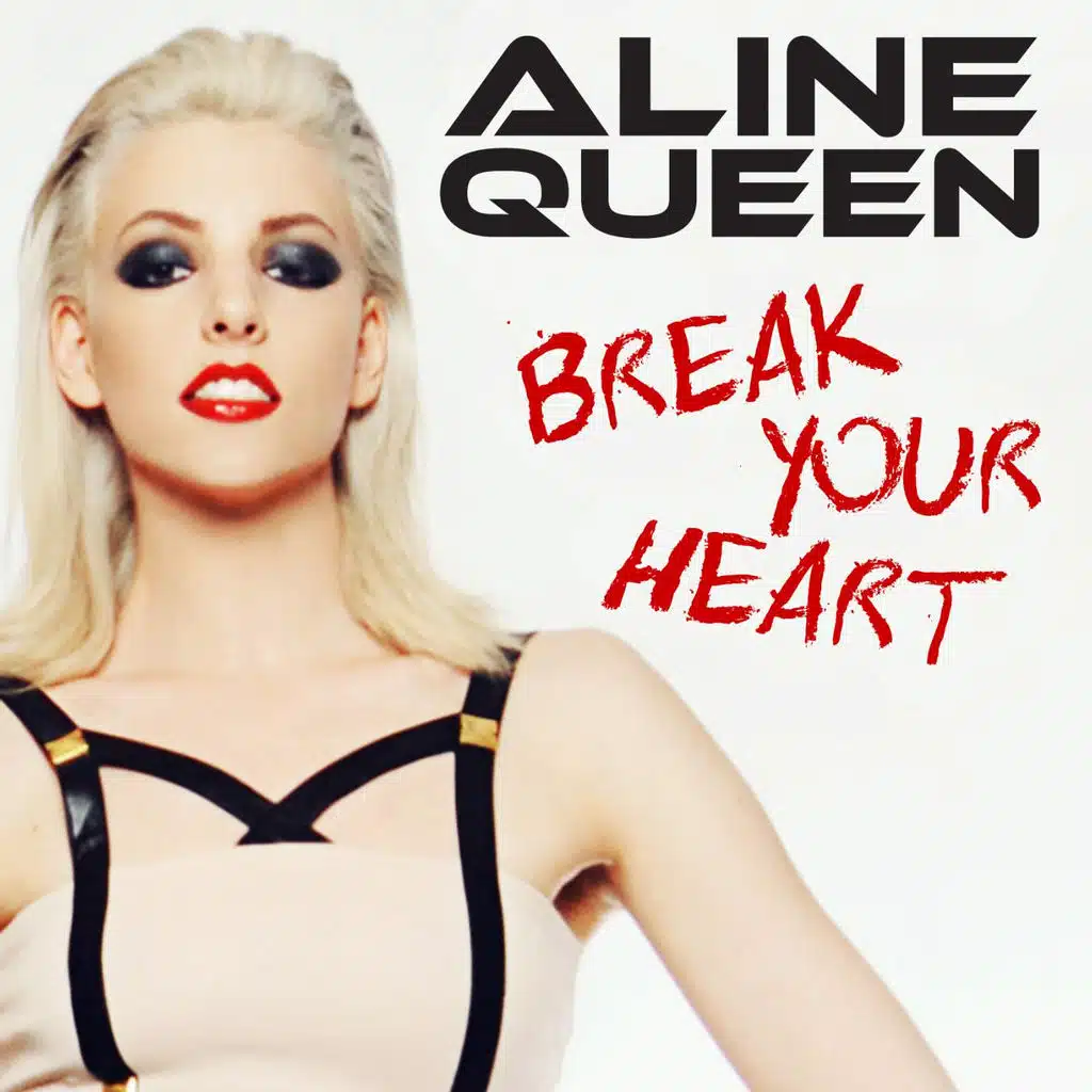 Break Your Heart