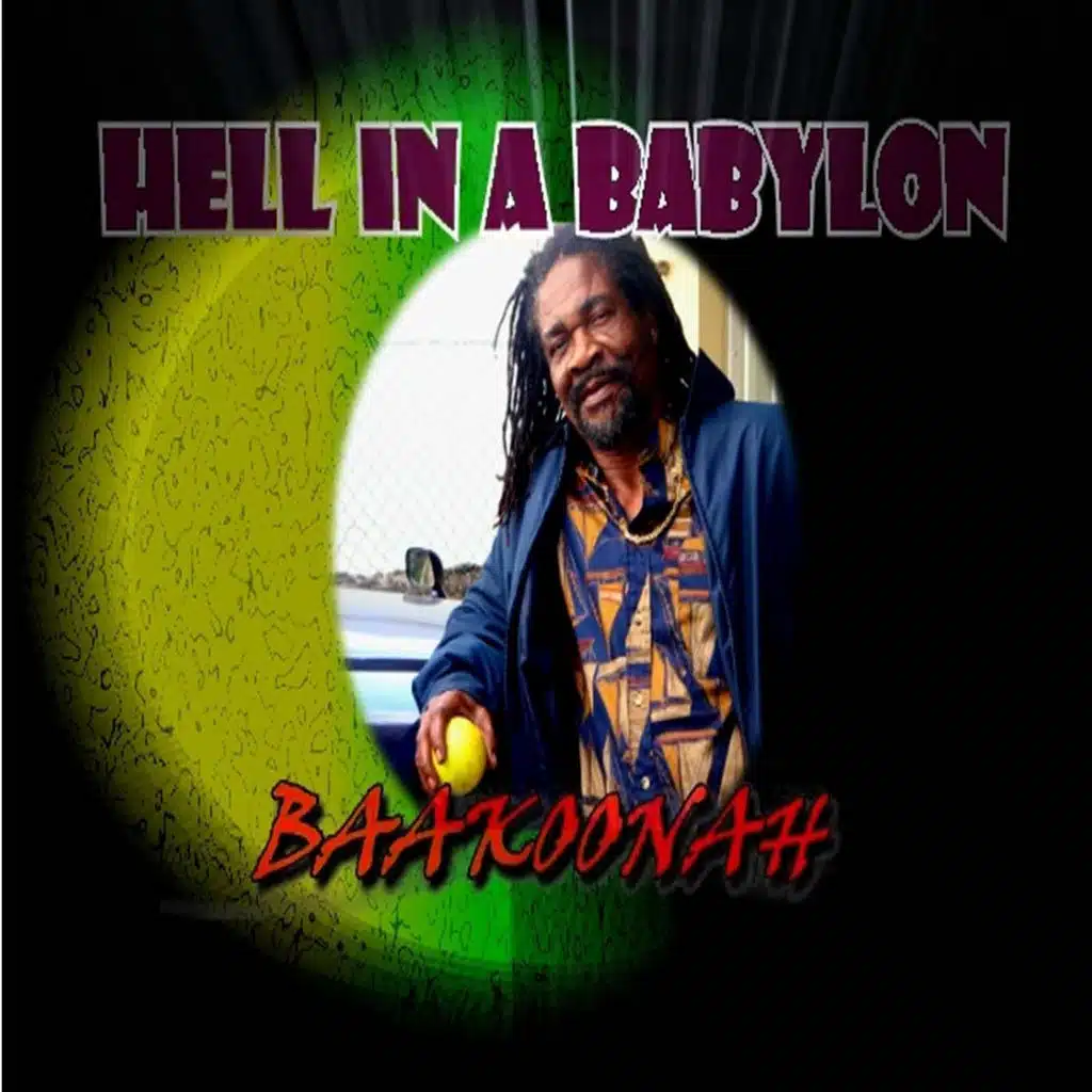 Hell Inna Babylon
