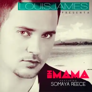 Eh Mama (feat. Somaya Reece)