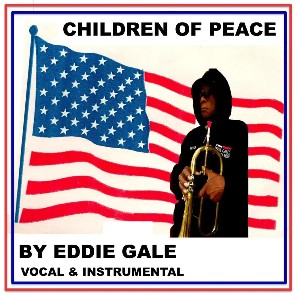 Eddie Gale's Children of Peace (feat. the Inner Peace Arkestra)