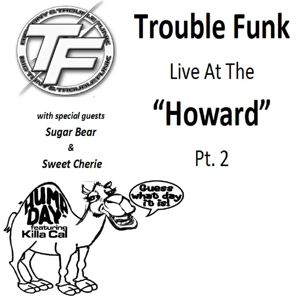 Trouble Funk Live at the 'Howard', Pt. 2