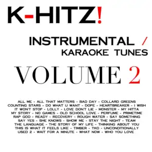 All Me (Instrumental Karaoke Version) [In the Style of Drake feat. 2 Chainz & Big Sean]