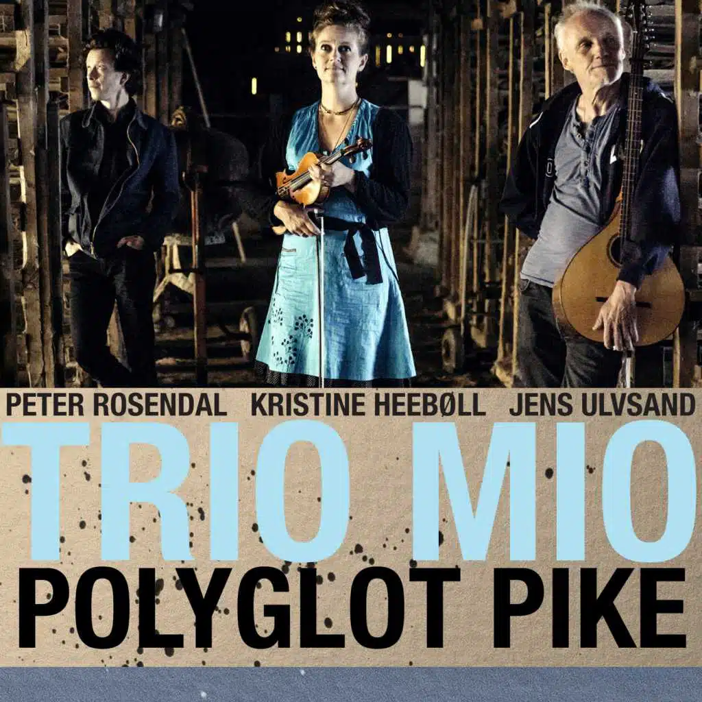 Polyglot Pike (feat. Peter Rosendal, Kristine Heeboll & Jens Ulvsand)