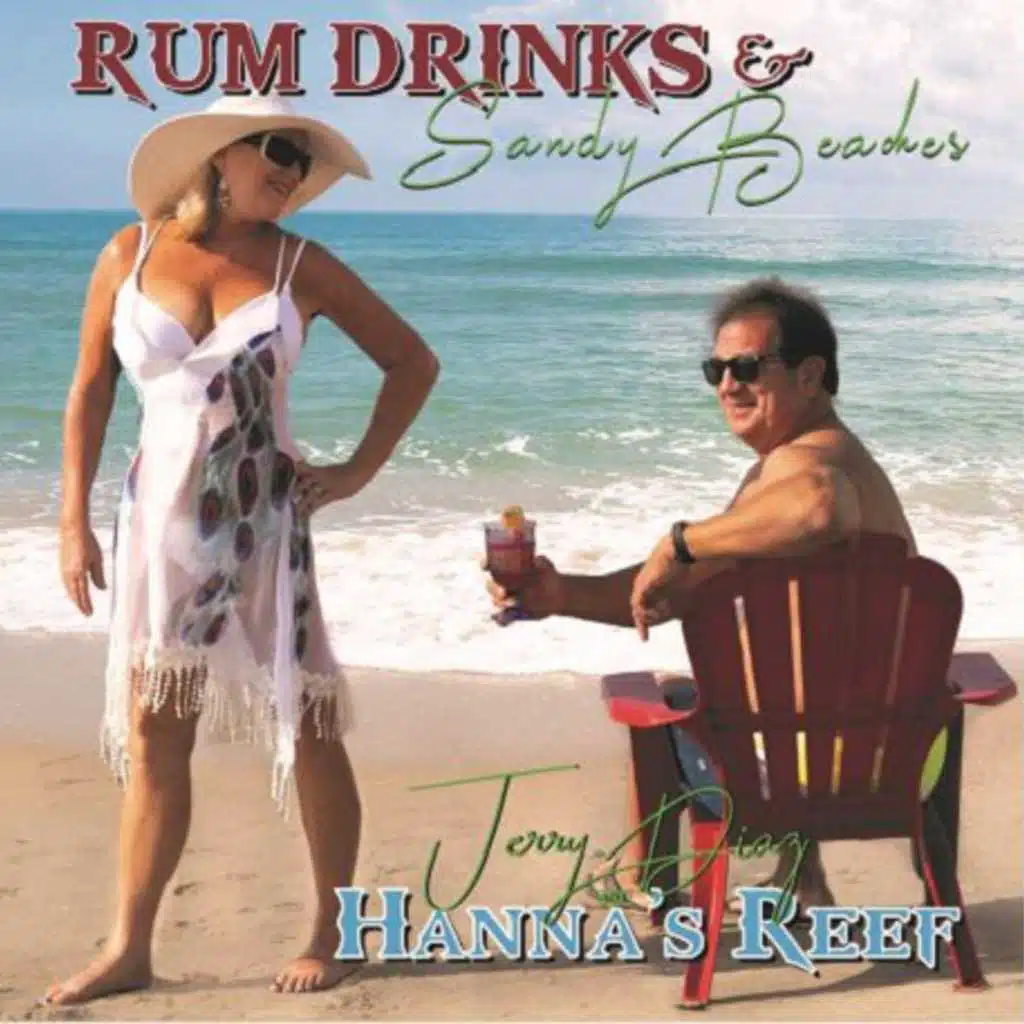 Jerry Diaz & Hanna's Reef