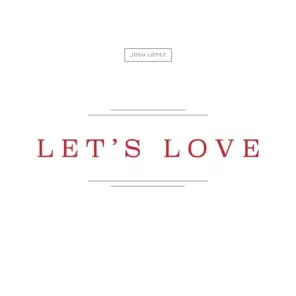 Let's Love (feat. the Katinas & Josh Katina)