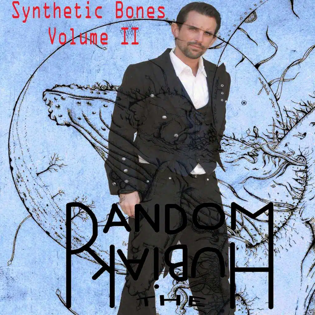 Synthetic Bones, Vol. II