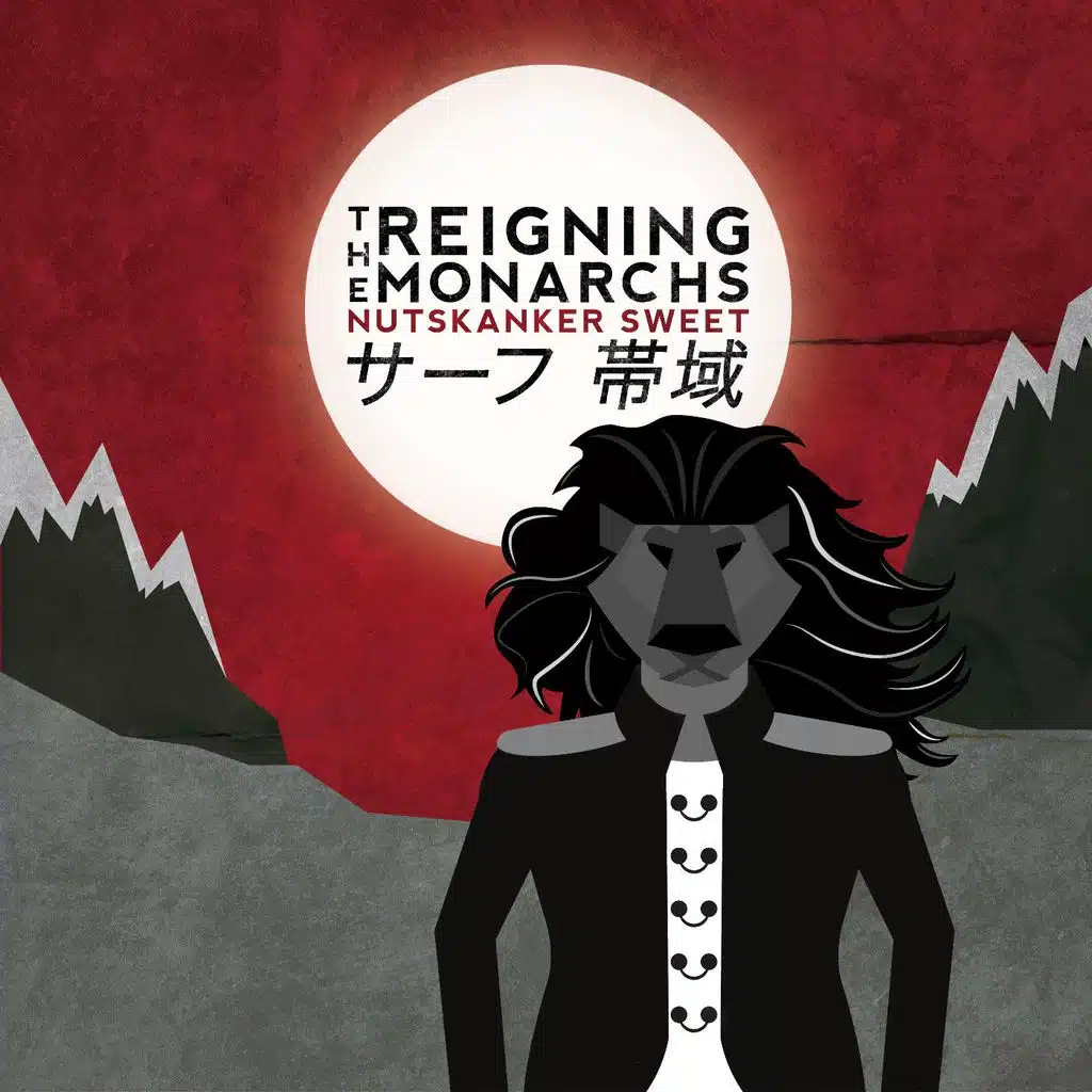 The Reigning Monarchs